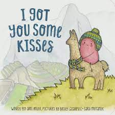 I Got You Some Kisses - Paperback Book