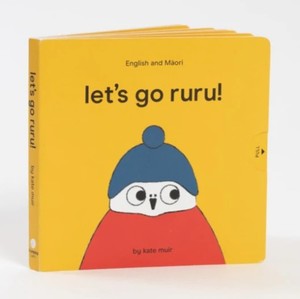 Let's Go Ruru - Kate Muir