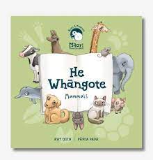 Storytelling Maori: He Whangote (Mammals) Board Book - Kat Quin