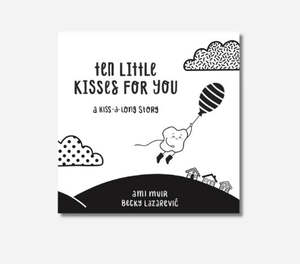 Books: Ten Little Kisses For You - Board Book