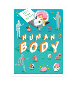 Human Body Lift & Flap Book - Igloo