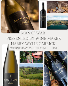 Tastings 1: Man O' War vineyards wine tasting Wednesday 25th of June, 7pm