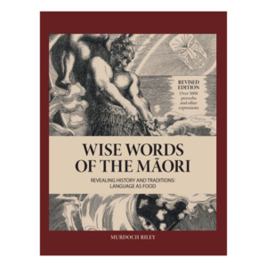 Wise words of the Māori
