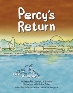 Percy’s Return by Dawn C R Brown - Kid's Book