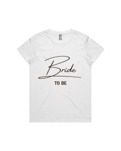 Bride To Be Tee