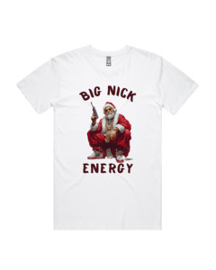 Christmas: Big Nick Energy Tee