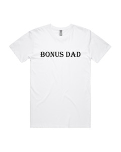 Bonus Dad Tee