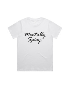 Mentally Spicy Tee