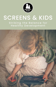 FREE <br> Screens & Kids