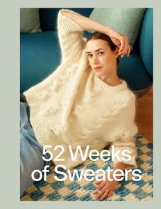 Patterns: 52 Weeks of Sweaters