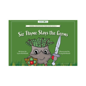 Equipment Moulds: Sir Thyme Slays the Germs - Lynn Kirkland