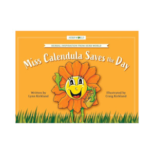 Equipment Moulds: Miss Calendula Saves the Day - Lynn Kirkland