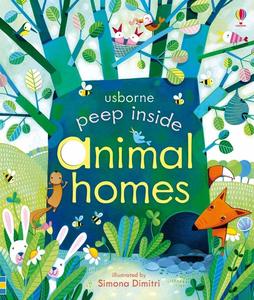 A Peep Inside | Animal Homes | Anna Milbourne