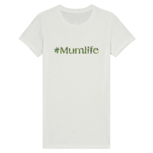 #Mumlife Tee