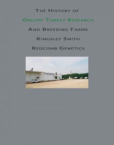 Products: The History of Orlopp Turkey Research And Breeding Farms - Redcomb Genetics