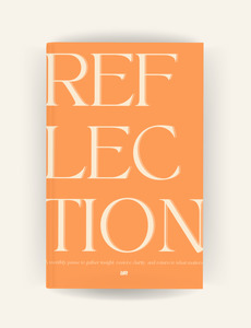 The Reflection - Monthly Journal
