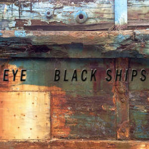 Electronic Electronica: EYE-BLACK SHIPS LP *NEW*