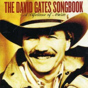 2nd Hand Cds: GATES DAVID-THE DAVID GATES SONGBOOK CD NM