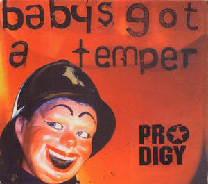 Electronic Electronica: PRODIGY- BABY'S GOT A TEMPER CD SINGLE NM