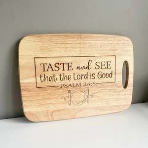 Gifts For Her: Taste and See - Engraved Cutting Board
