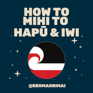 Free Downloads: How to mihi to iwi and hapū - free download