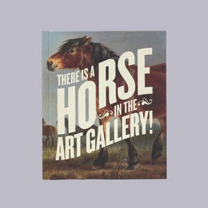 There's A Horse in the Art Gallery | Sarah Pepperle