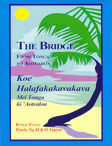 New Zealand Books: The Bridge: from Tonga to Aotearoa
