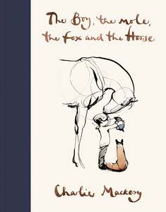 The Boy, the Mole, the Fox and the Horse Book
