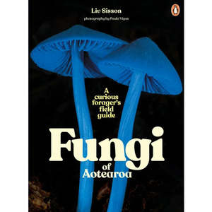 Books: Fungi of Aotearoa | BOOK
