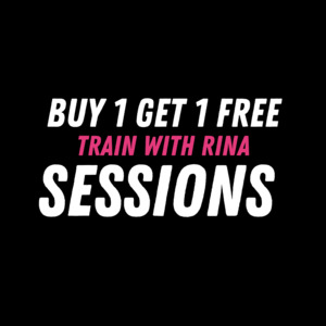 New Train With Rina: 💥 Buy 1 session, get 1 FREE with Coach Rina”