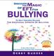 Discover The Magic of EFT for Bullying
