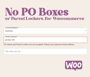 Products: No PO Boxes or Parcel Lockers in Woocommerce
