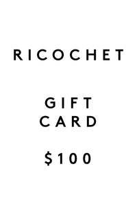 Ricochet Clothing Gift Card $100