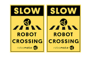 Robot Mower Accessories 1: Robot Crossing Sign x2