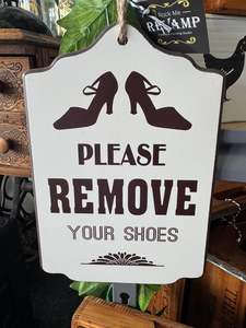 Gifts And Decor: Wooden Sign - Please remove your shoes