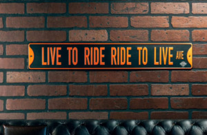 Home Decor: Harley-Davidson Live to Ride Ride to Live Street Sign