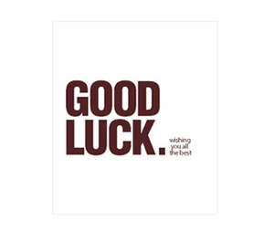 "GOOD LUCK. wishing you all the best" Gift Card