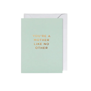 Mothers Day: Mother Like No Other card - mini