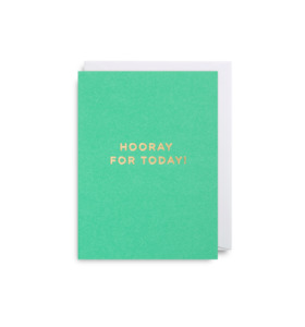 Birthday: Hooray For Today card - mini