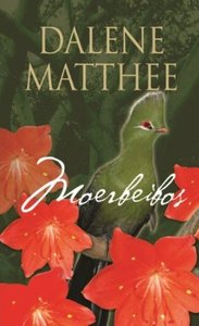 Products: Moerbeibos deur Dalene Matthee - Saarkie Stories
