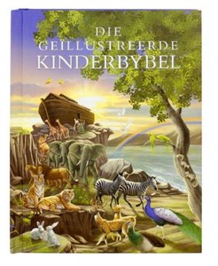 Die geillustreerde Kinderbybel - Saarkie Stories
