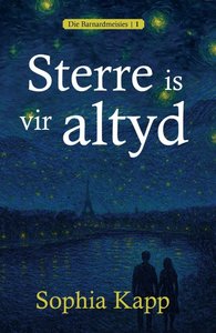 Sterre is vir altyd - Sophia Kapp - Saarkie Stories