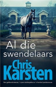 Al die Swedelaars - Chris Karsten - Saarkie Stories
