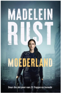 Moederland - Madelein Rust - Saarkie Stories