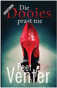 Die dooies praat nie - Peet Venter - Saarkie Stories