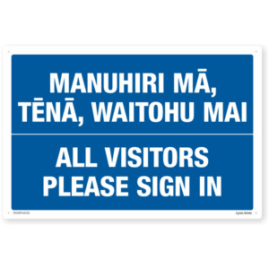 Te Reo All Visitors Please Sign In Safety Sign SafeTradie