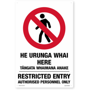 Products: Te Reo Restricted Entry Only Safety Sign – SafeTradie