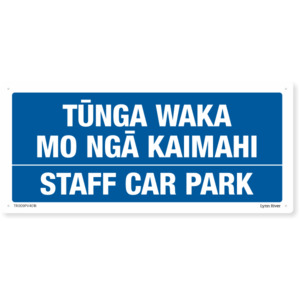 Products: Te Reo Staff Car Park Safety Sign – SafeTradie
