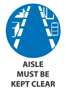 Aisle Must Be Kept Clear - Safety Online