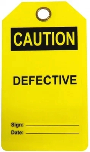 Caution Defective Tag - Safety Online